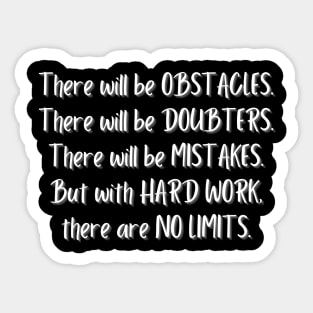 OBSTACLES, DOUBTERS, MISTAKES, HARD WORK, NO LIMITS MOTIVATIONAL QUOTE Sticker